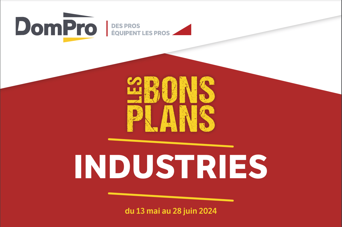 You are currently viewing DomPro – Les bons plans industries
